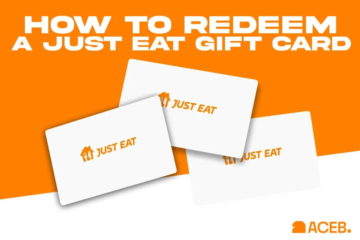 Just Eat gift cards on orange background showing how to redeem a Just Eat gift card using ACEB.